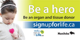 Be a hero - sign up fo life